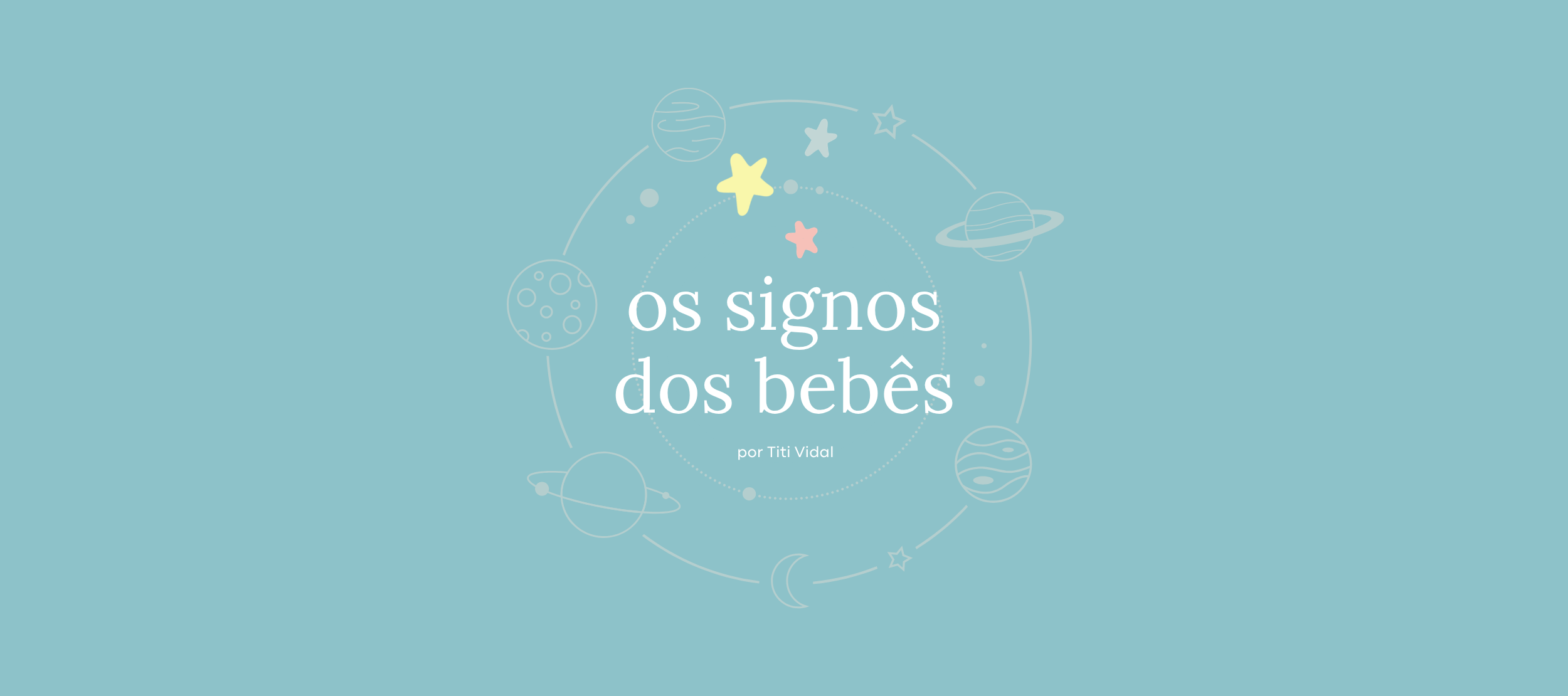Os signos dos bebês